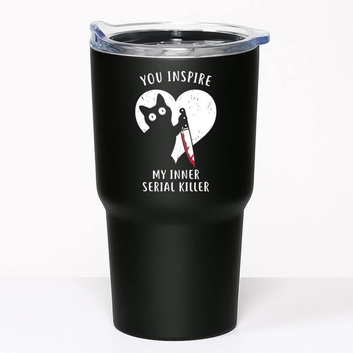 You Inspire My Inner Serial Killer Funny Cat Tumbler
