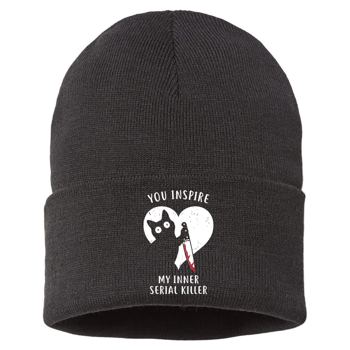 You Inspire My Inner Serial Killer Funny Cat Sustainable Knit Beanie