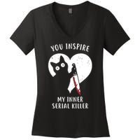 You Inspire My Inner Serial Killer Funny Cat Women's V-Neck T-Shirt