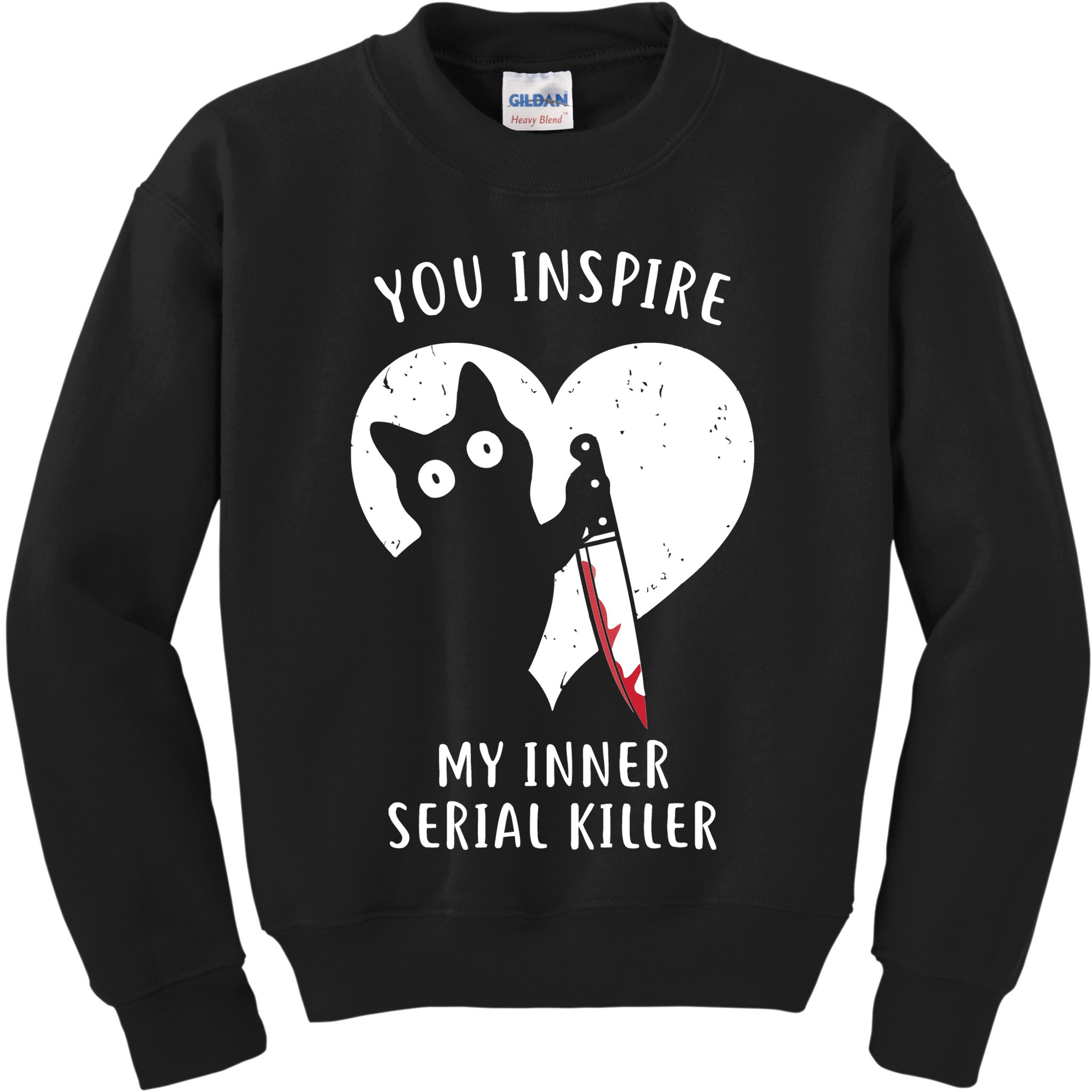 You Inspire My Inner Serial Killer Funny Cat Kids Sweatshirt
