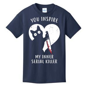 You Inspire My Inner Serial Killer Funny Cat Kids T-Shirt