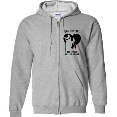 You Inspire My Inner Serial Killer Funny Cat Full Zip Hoodie