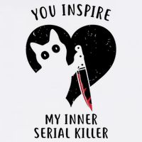 You Inspire My Inner Serial Killer Funny Cat Garment-Dyed Sweatshirt