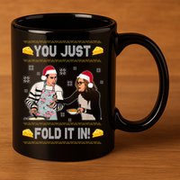 You Just Fold It Funny Cheese Xmas Sweater 11oz C Handle Ceramic Mug