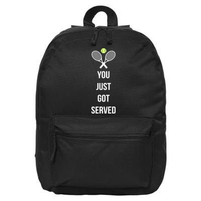 You Just Got Served 16 in Basic Backpack