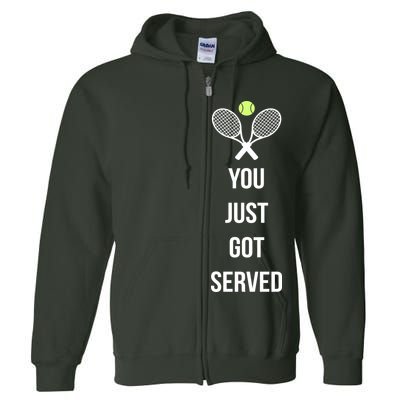 You Just Got Served Full Zip Hoodie