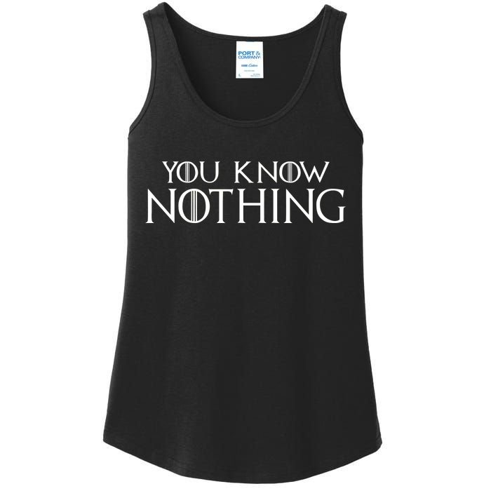 You Know Nothing Ladies Essential Tank