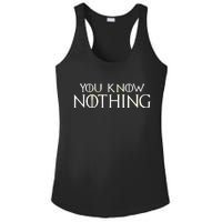 You Know Nothing Ladies PosiCharge Competitor Racerback Tank