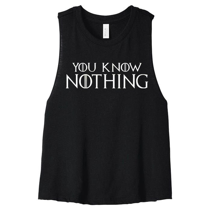 You Know Nothing Women's Racerback Cropped Tank