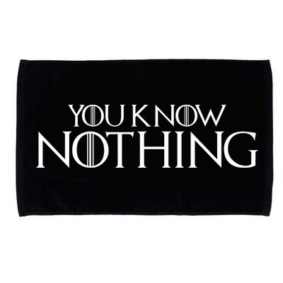 You Know Nothing GOT Microfiber Hand Towel