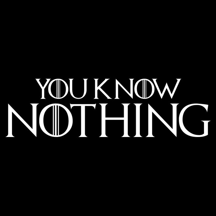 You Know Nothing GOT Visor
