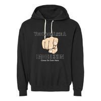 You Look Like A Bad Decision Funny Garment-Dyed Fleece Hoodie