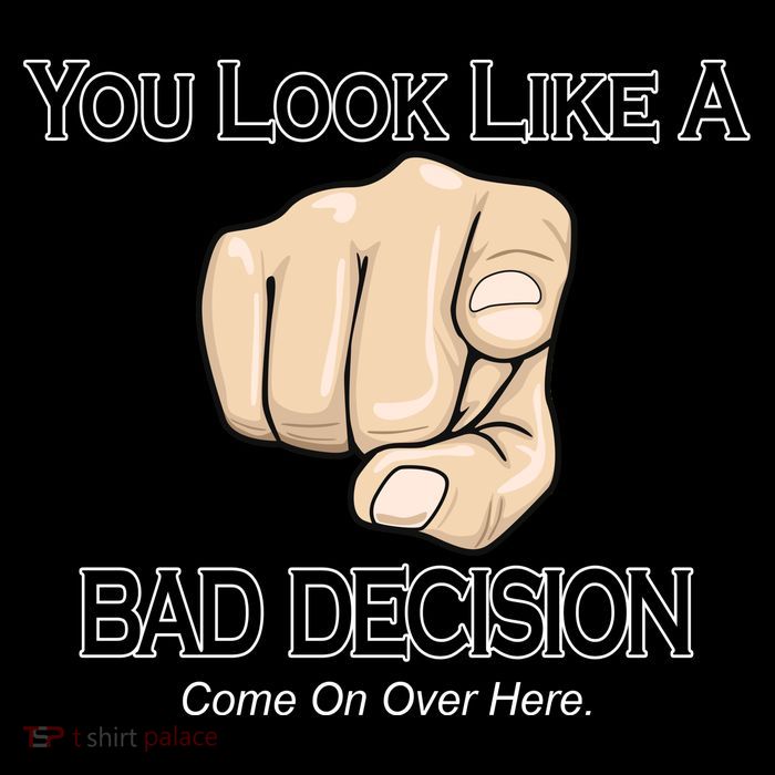 You Look Like A Bad Decision Funny Baby Bodysuit