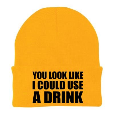 You Look Like I Can Use A Drink Knit Cap Winter Beanie