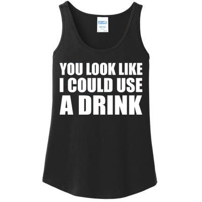 You Look Like I Can Use A Drink Ladies Essential Tank