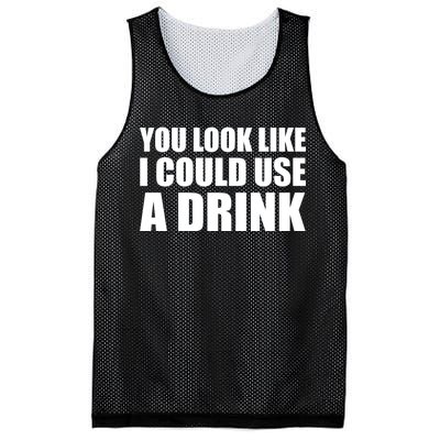 You Look Like I Can Use A Drink Mesh Reversible Basketball Jersey Tank