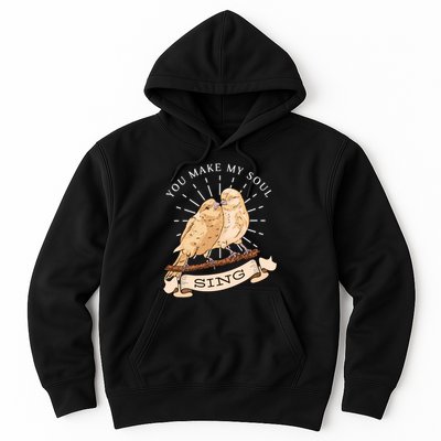 You Make My Soul Sing Bird Hoodie