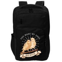 You Make My Soul Sing Bird Impact Tech Backpack