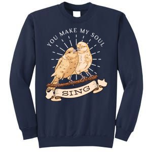 You Make My Soul Sing Bird Sweatshirt