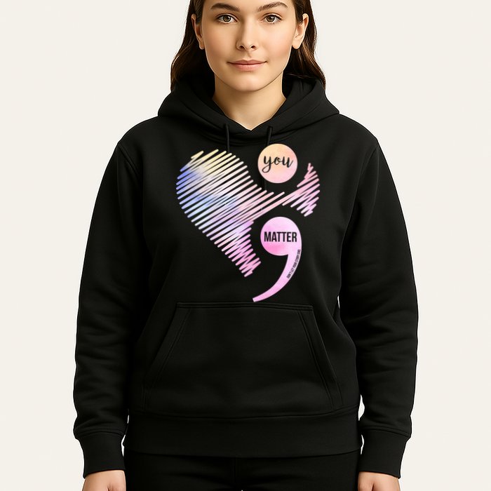 You Matter Don't Let Your Story End Semicolon Hoodie