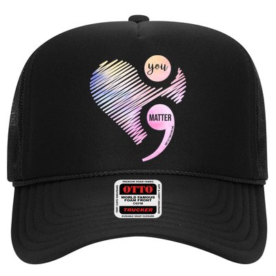 You Matter Don't Let Your Story End Semicolon Trucker Hat