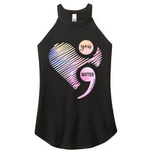 You Matter Don't Let Your Story End Semicolon Women's Perfect Tri Rocker Tank