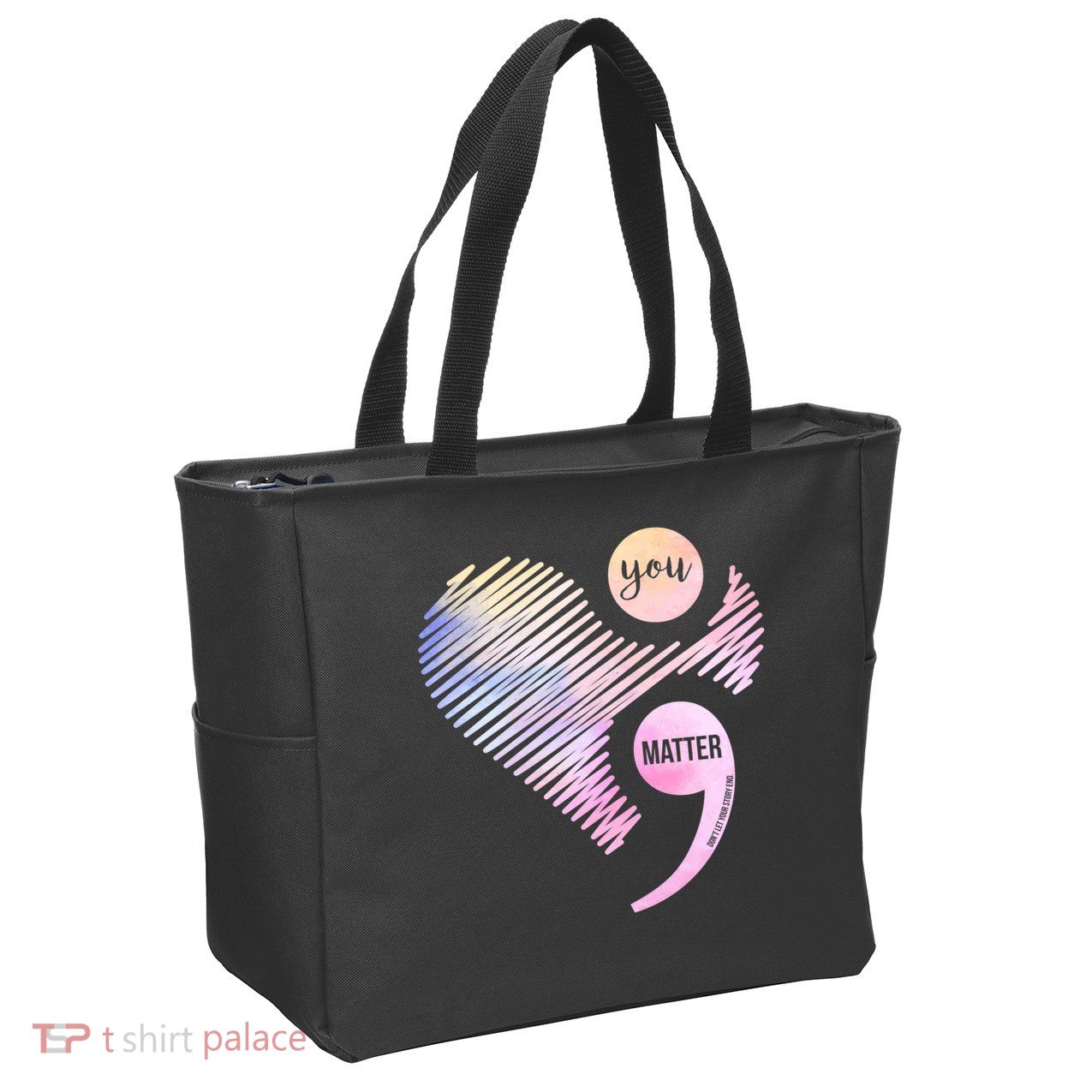 You Matter Don't Let Your Story End Semicolon Zip Tote Bag