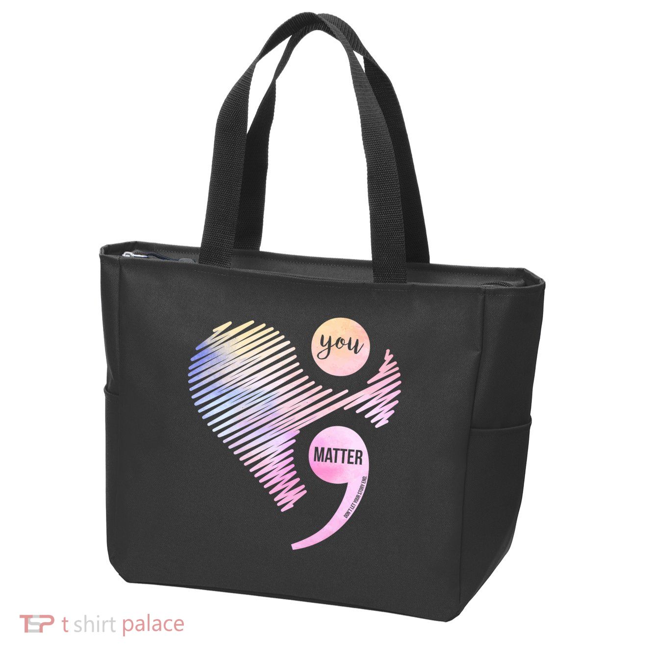 You Matter Don't Let Your Story End Semicolon Zip Tote Bag