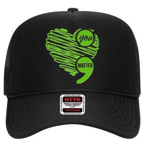 You Matter Semicolon Heart Mental Health Awareness High Crown Mesh Back Trucker Hat