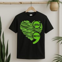 You Matter Semicolon Heart Mental Health Awareness T-Shirt
