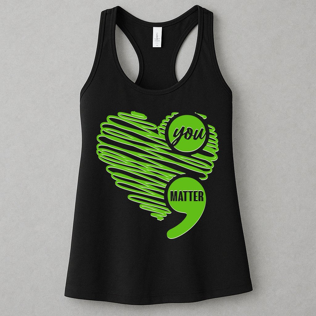 You Matter Semicolon Heart Mental Health Awareness Womens Tank Top