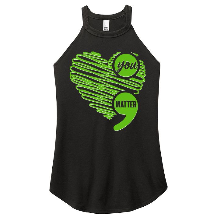 You Matter Semicolon Heart Mental Health Awareness Women's Perfect Tri Rocker Tank