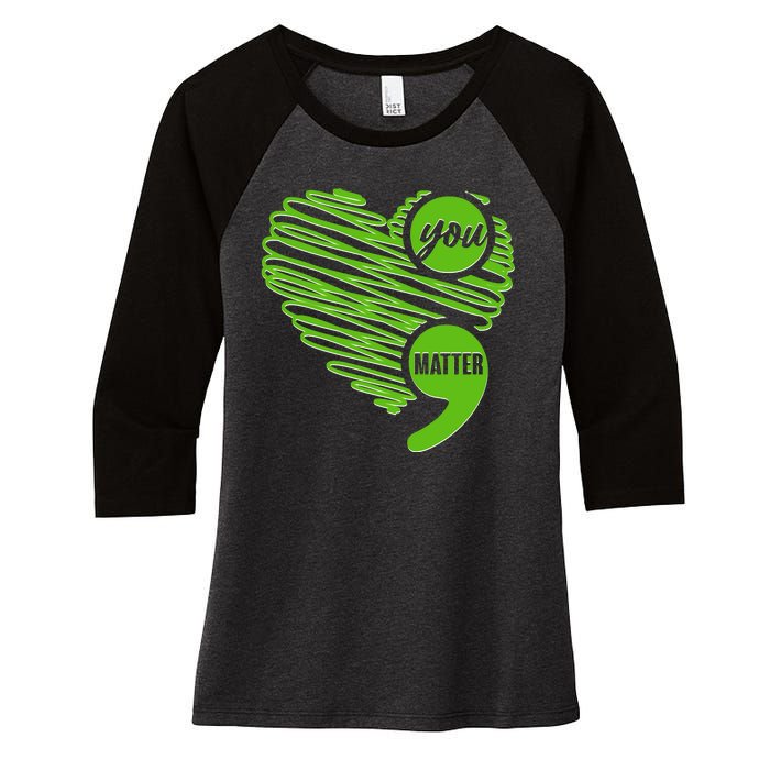 You Matter Semicolon Heart Mental Health Awareness Women's Tri-Blend 3/4-Sleeve Raglan Shirt