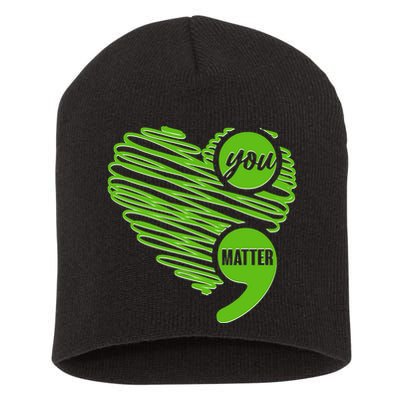 You Matter Semicolon Heart Mental Health Awareness Short Acrylic Beanie