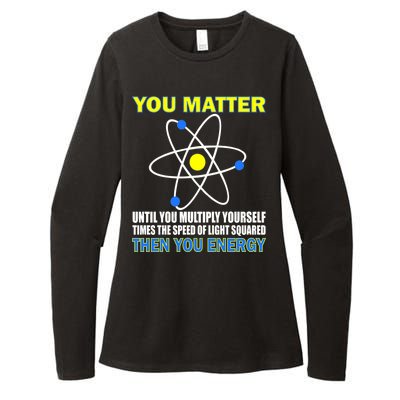 You Matter Then You Energy Womens CVC Long Sleeve Shirt