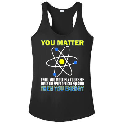 You Matter Then You Energy Ladies PosiCharge Competitor Racerback Tank