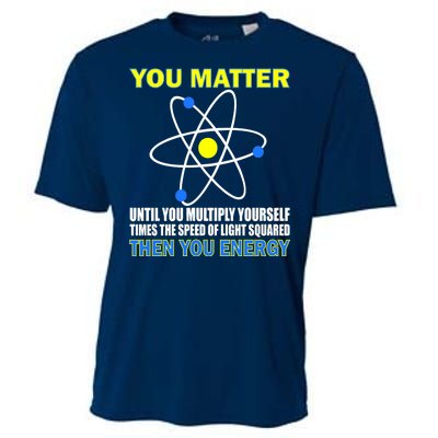 You Matter Then You Energy Cooling Performance Crew T-Shirt