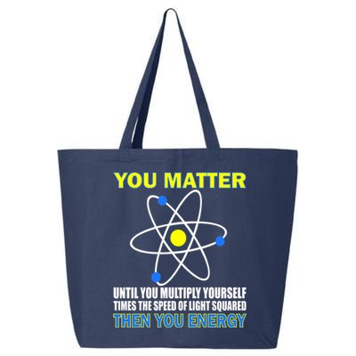 You Matter Then You Energy 25L Jumbo Tote