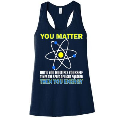 You Matter Then You Energy Women's Racerback Tank