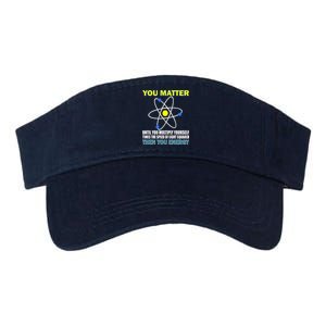 You Matter Then You Energy Valucap Bio-Washed Visor