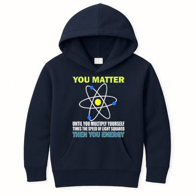 You Matter Then You Energy Kids Hoodie