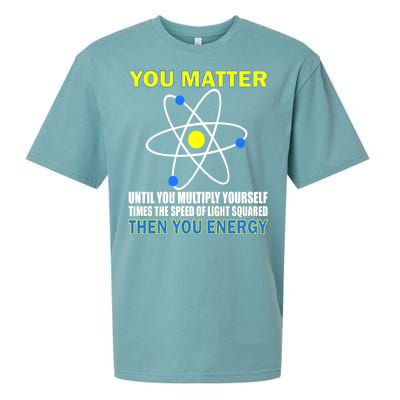 You Matter Then You Energy Sueded Cloud Jersey T-Shirt