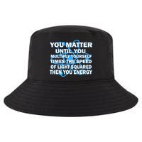 You Matter You Energy Science Physics Cool Comfort Performance Bucket Hat