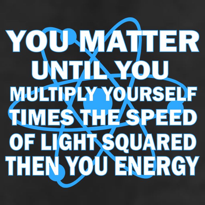 You Matter You Energy Science Physics Golf Towel