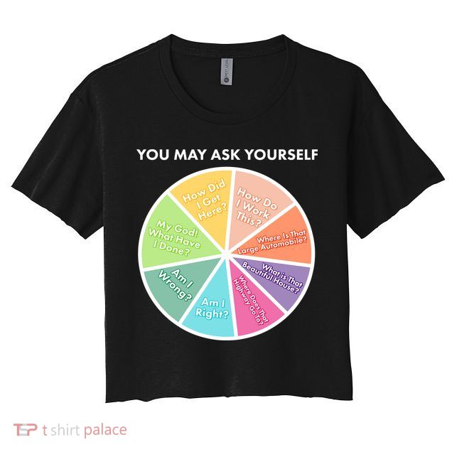 You May Ask Yourself Pie Chart Crop Top