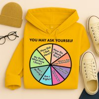 You May Ask Yourself Pie Chart Hoodie
