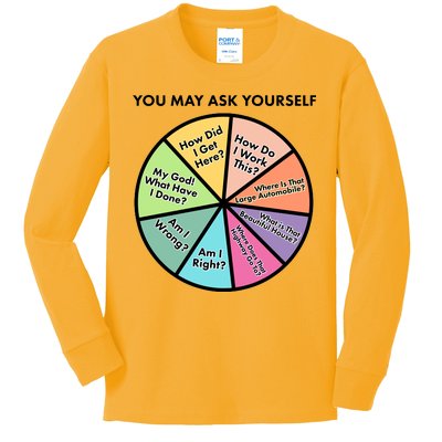 You May Ask Yourself Pie Chart Kids Long Sleeve Shirt