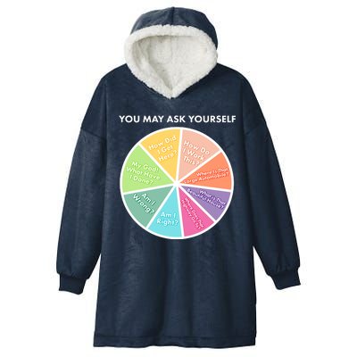 You May Ask Yourself Pie Chart Hooded Wearable Blanket