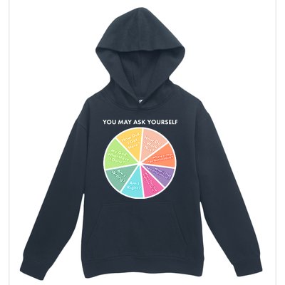 You May Ask Yourself Pie Chart Urban Pullover Hoodie