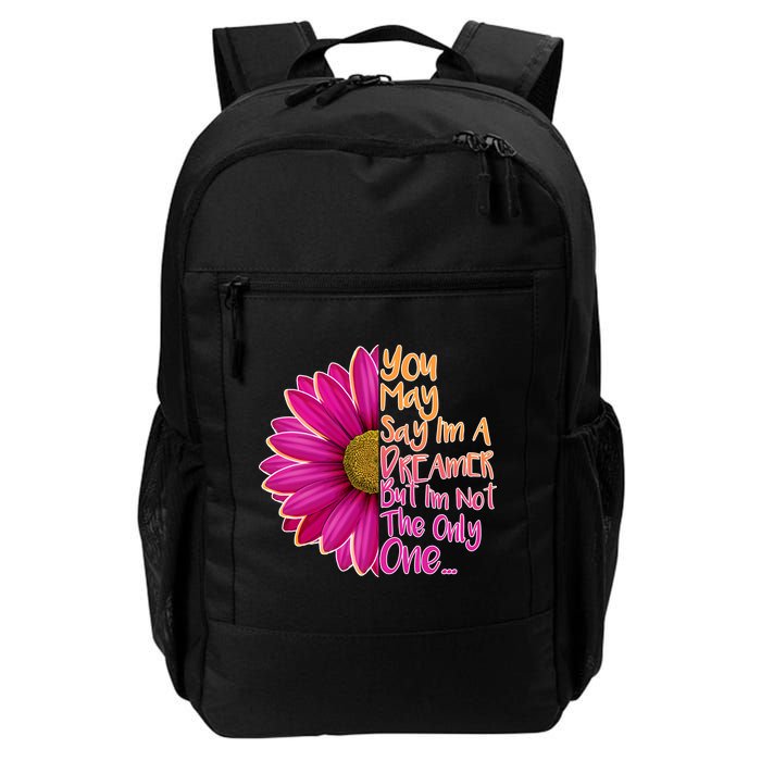 You May Say I'm a Dreamer But I'm Not The Only One Daily Commute Backpack